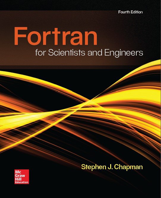 Fortran for Scientists and Engineers Ste