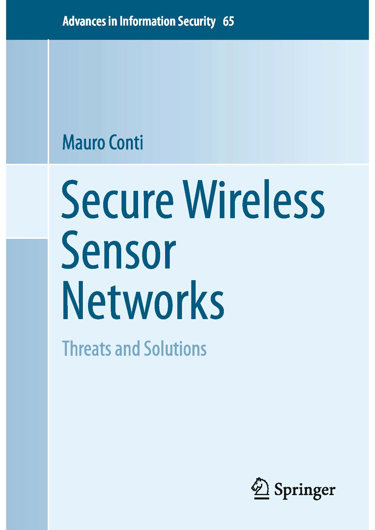 Secure Wireless Sensor Networks Threats 