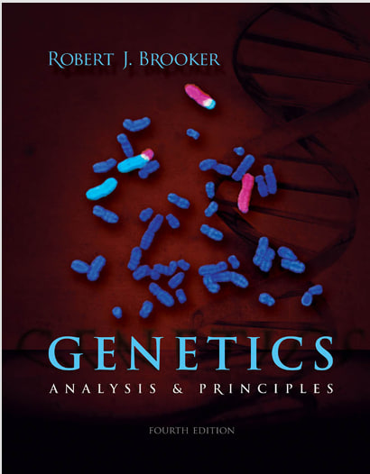 GENETICS: ANALYSIS & PRINCIPLES, FOURTH 