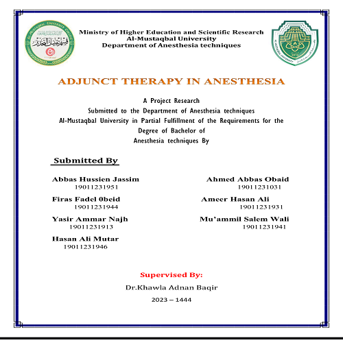 Adjunct therapy in anesthesia