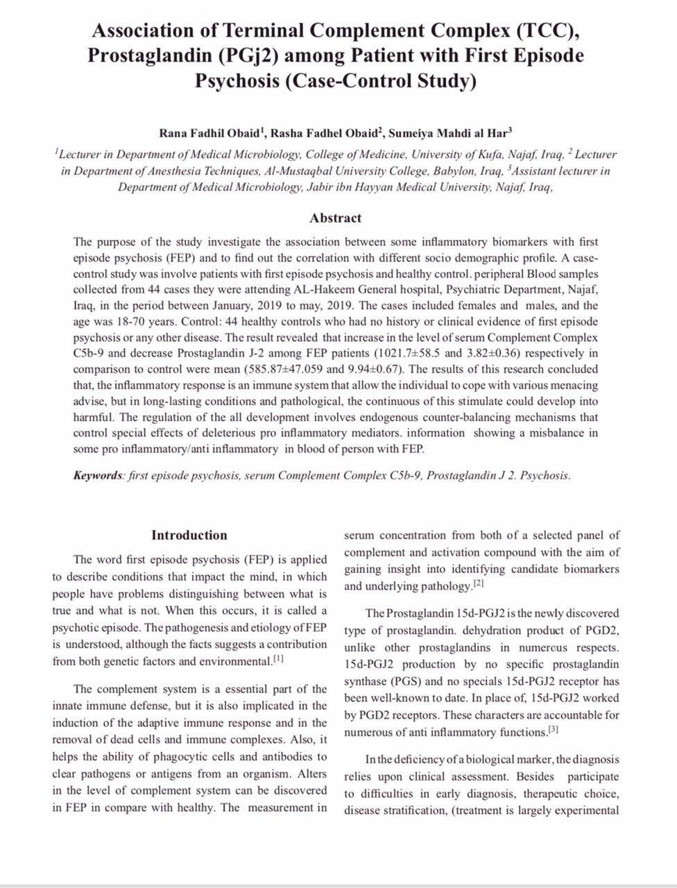 بجهوده  علمية متميزة للمدرس الدكتوره (  رشا فاضل عبيد)  التدريسية في قسم تقنيات التخدير  تم نشر بحوث علمية في مجالات عالمية  ضمن قاعدة بيانات سكوبس   بالاشتراك  مع مجموعة من الباحثين من طب الكوفة وجامعة جابر بن حيان الطبية .