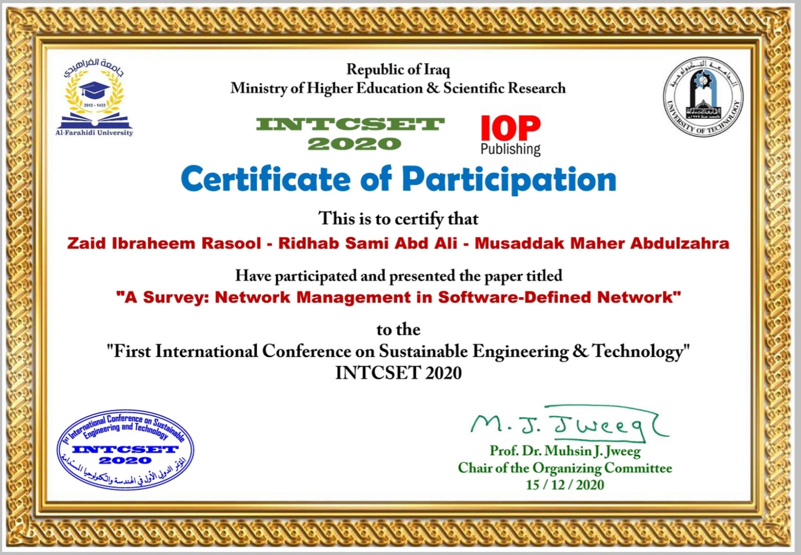 مشاركه ضمن المؤتمر الدولي للهندسة والتكنولوجيا المنعقد في جامعة الفراهيدي