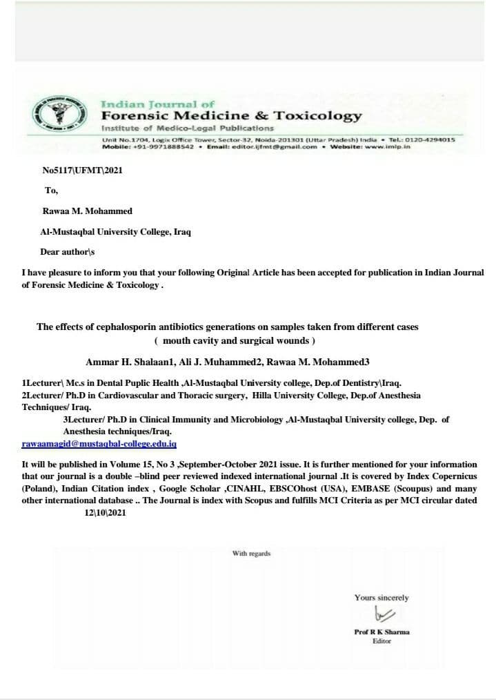 تم نشر بحث للتدريسية الدكتورة ( رواء ماجد محمد )بعنوان The effects of cephalosporin antibiotics generations on samples taken from different cases  (  mouth cavity and surgical wounds )