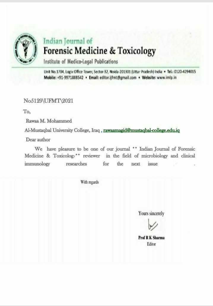 حصلت التدريسية في قسم التخدير (( الدكتورة رواء ماجد محمد )) دعوة من مجلة Indian Journal of Forensic Medicine and Toxicology