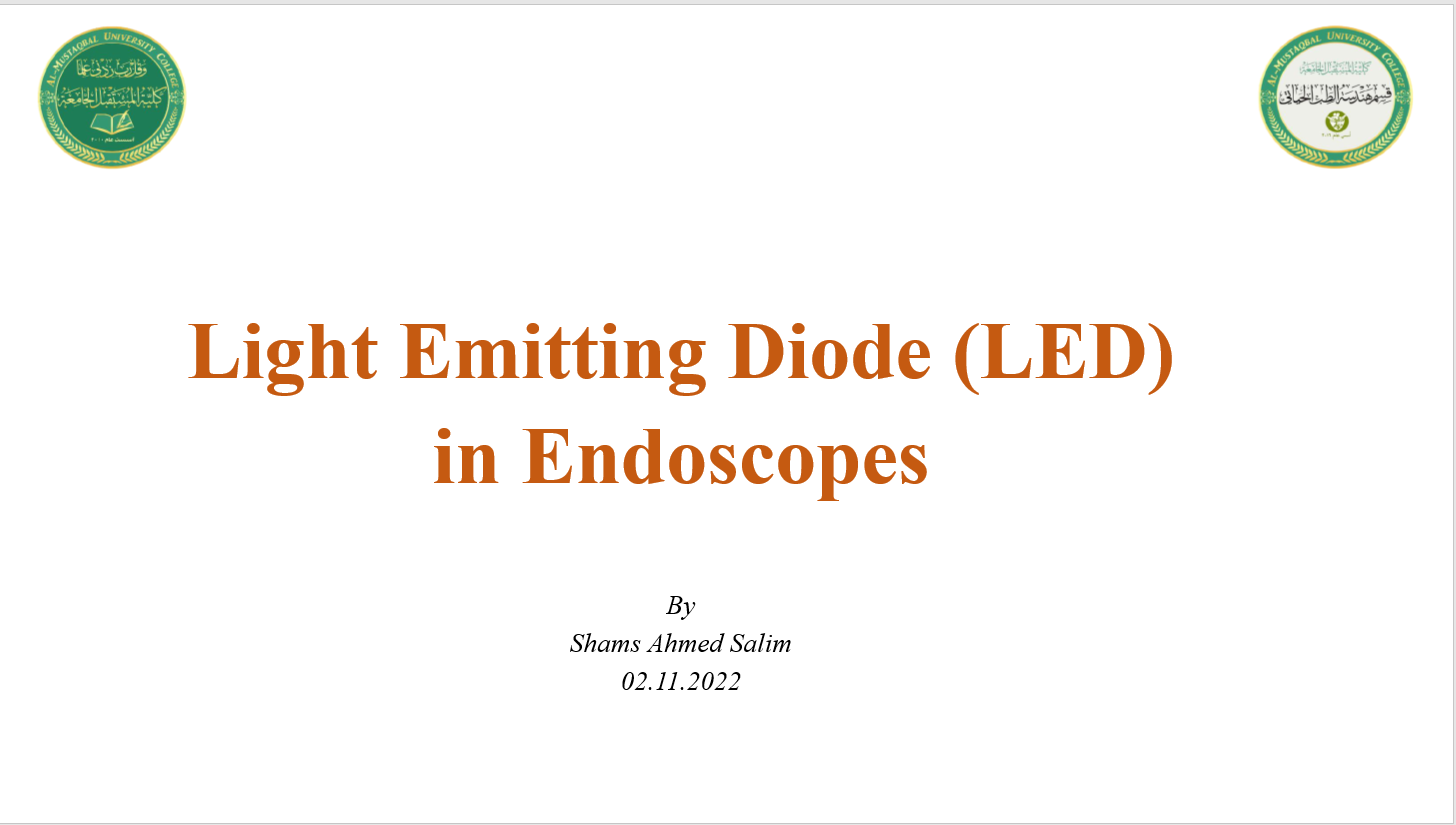 يقيم قسم هندسة الطب الحياتي حلقة نقاشية حول استخدام الـ Light Emitting Diode للأغراض الطبية