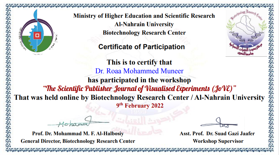 حصول التدريسية م.د. رؤى محمد منير على شهادة مشاركه ورابط وصول الى منصة (JOVE) للمصادر والتجارب المختبرية 