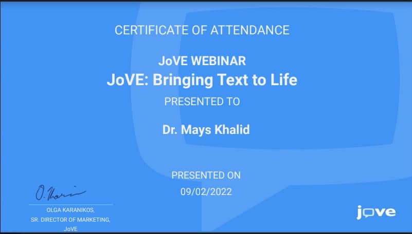 حصول التدريسية م.م. ميس خالد محمد على شهادة مشاركه ورابط وصول الى منصة (JOVE) للمصادر والتجارب المختبرية 