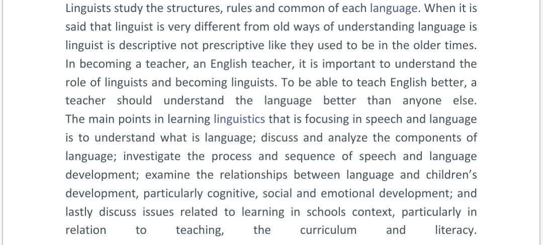 Linguistics is a study of understanding the meaning of language. مقالة للاستاذ م.م حسن عماد كاظم