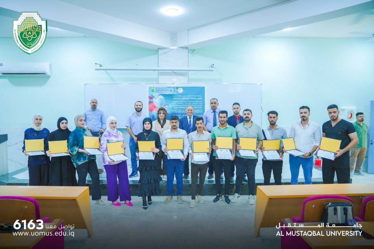 ختام ورشة متقدمة في الحشوات التجميلية ومعالجة الجذور بكلية طب الأسنان في جامعة المستقبل