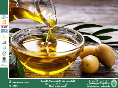 مقالة علمية للتدريسية ( م.م زينب ناظم عزيز )  بعنوان "زيت الزيتون "