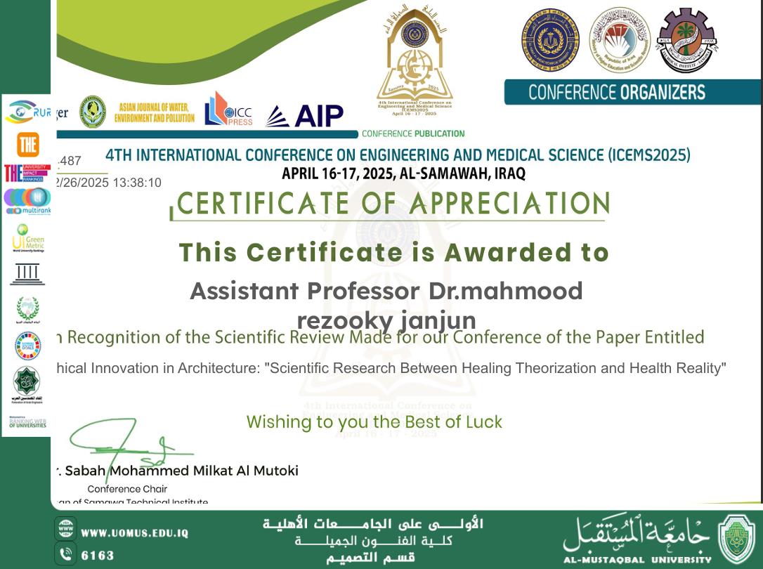 Head of the Design Department Assistant Professor Dr. Mahmood Rezooky Janjun Receives Certificate of " Appreciation for Scientific Contribution at ICEMS2025 "