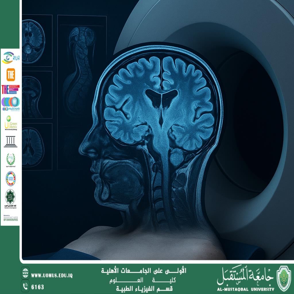 A scientific article by the lecturer (Assistant Lecturer Samaher Saad) entitled “Magnetic Resonance Imaging (MRI)”