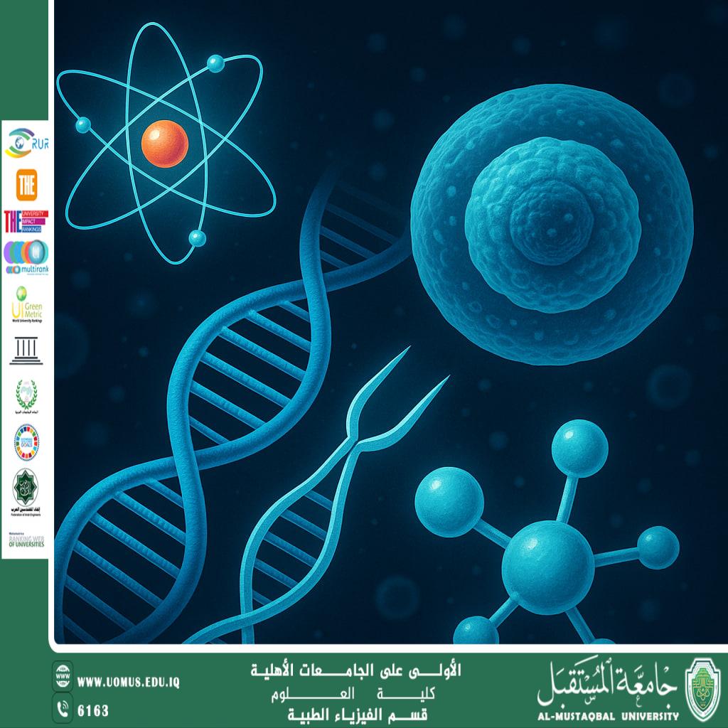 A scientific article by the lecturer (Assistant Lecturer Ali Salman) entitled “Atomic control of cells: Will gene therapy become more precise?”