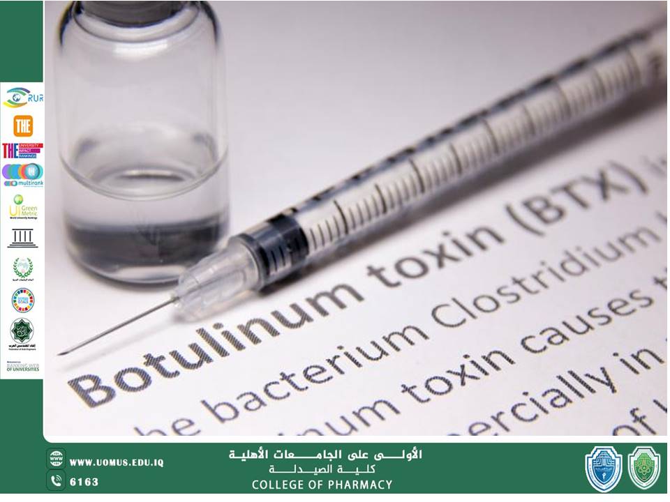  مقاله عن التطبيقات السريرية لمادة البوتولينوم: ما وراء الاستخدامات التجميلية بقلم د.وداد عبد الجبار موزان في كلية الصيدلة جامعة المستقبل 