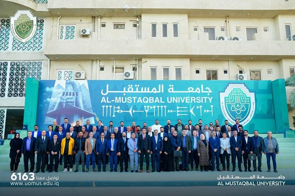 جامعة المستقبل تستضيف الاجتماع الموسع للفصل الدراسي الثاني لمدراء أقسام النشاطات الطلابية في الجامعات العراقية بمشاركة 60 جامعة حكومية وأهلية 