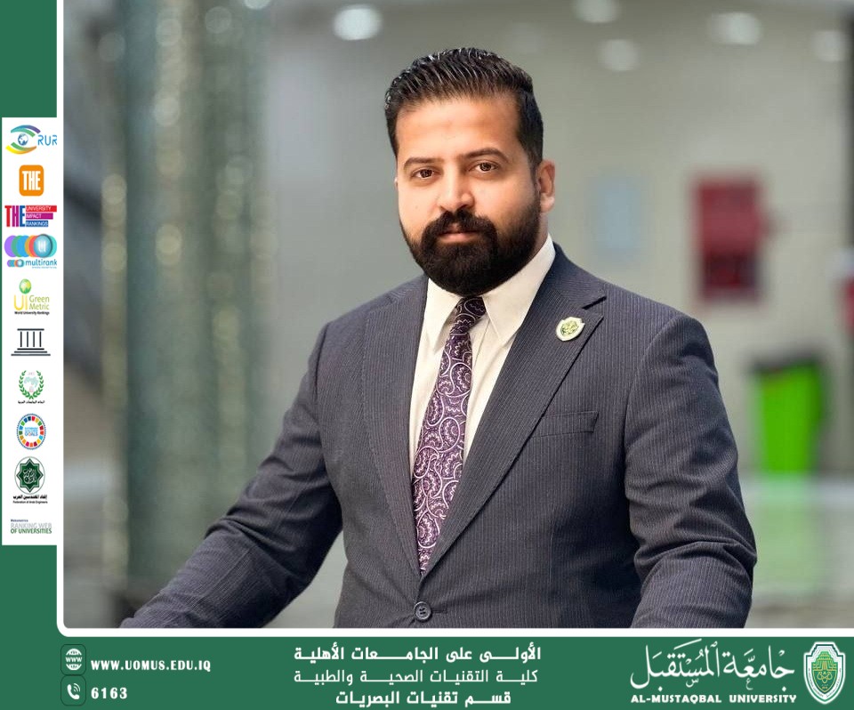 Assistant Lecturer Hassan Faiz Abdulhussein (Chair of the Department of Optical Techniques)