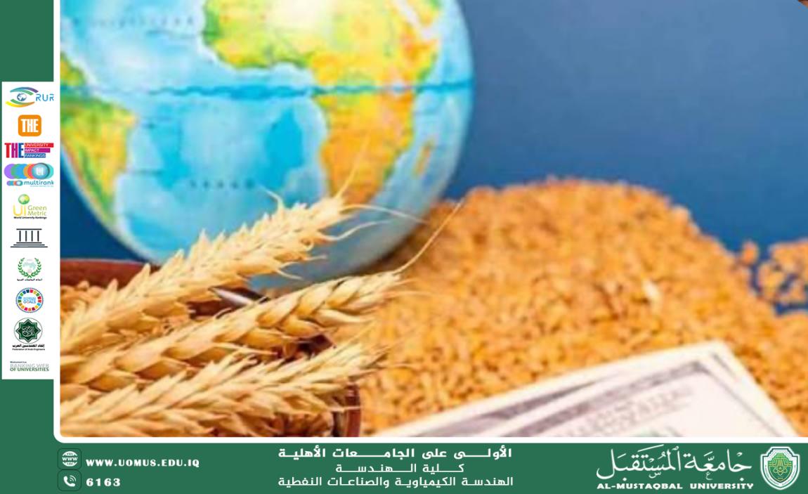 مقالة لتدريسية في قسم الهندسة الكيمياوية م.م ابرار فلاح ناجي بعنوان تغيّر المناخ يهدد الأمن الغذائي ويضاعف التحديات العالمية