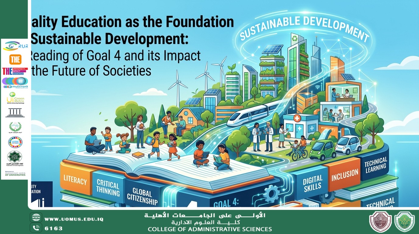Quality Education as the Foundation of Sustainable Development: A Reading of Goal Four and Its Impact on the Future of Societies