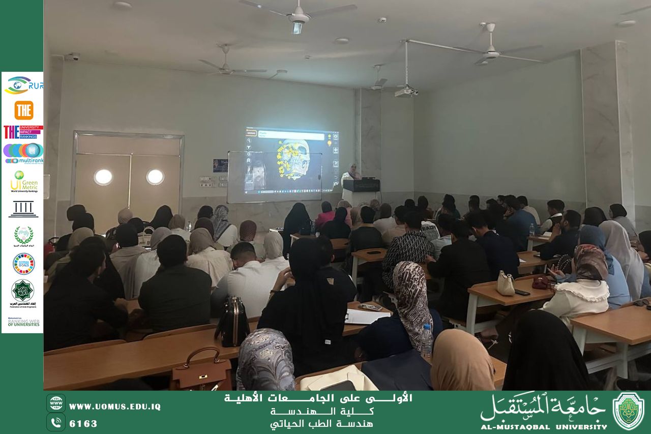 تحت إشراف م.م.زينب ستار جبار، نظم قسم هندسة الطب الحياتي ورشة عمل تخصصية استهدفت طلبة المرحلة الثالثة